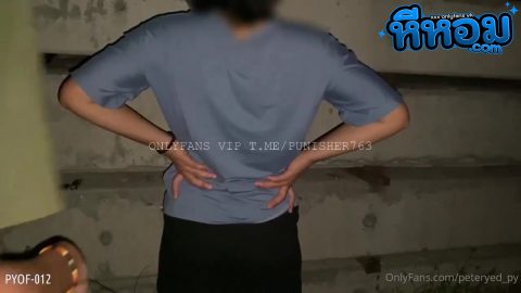 คลิปหลุด peatryed_py หนุ่มนัดเย็ดพาสาวมาล่อเสียว เย็ดกันอย่างมันส์ กระแทกหีแรงๆ ครางเสียวสุดๆ